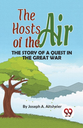 Supplemental image for 9789357485821 - The Hosts of the Air the Story of a Quest in the Great War