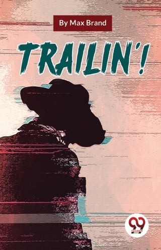 Cover image for 9789357485968 - Trailin'!