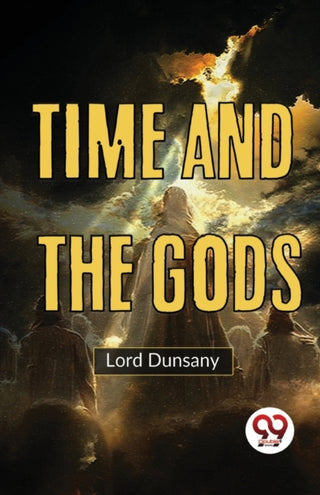 Cover image for 9789357487184 - Time and the Gods