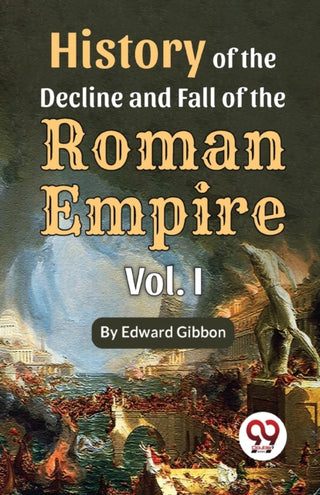 Cover image for 9789357488020 - History of the Decline and Fall of the Roman Empire