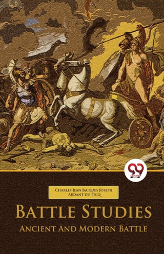 Cover image for 9789358010404 - Battle Studies Ancient and Modern Battle