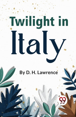 Cover image for 9789358017915 - Twilight in Italy