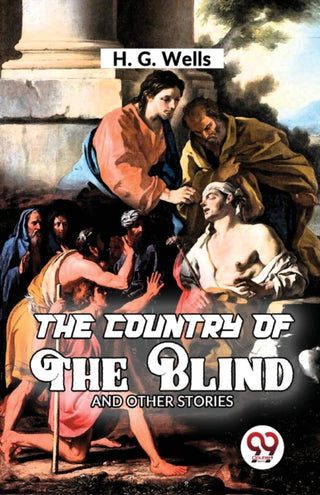 Supplemental image for 9789358017946 - The Country of the Blind and Other Story
