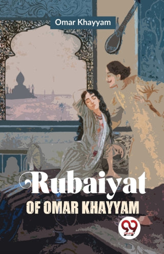 Supplemental image for 9789358018899 - Rubaiyat of Omar Khayyam