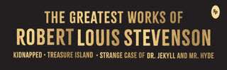 Supplemental image for 9789358560732 - Greatest Works of Robert Louis Stevenson