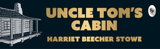 Cover image for 9789358565713 - Uncle Tom's Cabin (Deluxe Hardbound Edition)