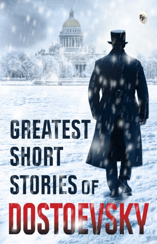 Cover image for 9789358567021 - Greatest Short Stories of Dostoevsky