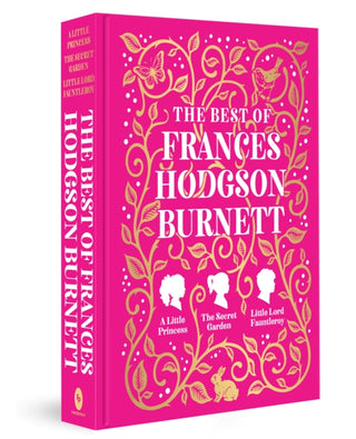 Cover image for 9789358567977 - Best of Frances Hodgson Burnett (A Little Princess; The Secret Garden; Little Lord Fauntleroy)