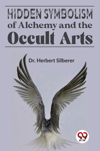 Cover image for 9789358592146 - Hidden Symbolism of Alchemy and the Occult Arts