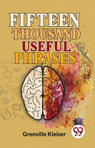 Supplemental image for 9789358712452 - Fifteen Thousand Useful Phrases