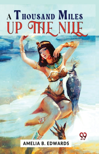 Cover image for 9789358714609 - A Thousand Miles Up The Nile
