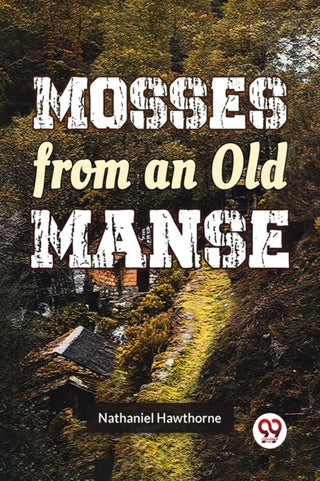 Cover image for 9789358716061 - Mosses From An Old Manse