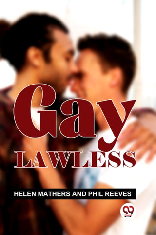 Cover image for 9789358717525 - Gay Lawless