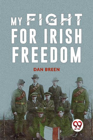 Cover image for 9789358719116 - MY FIGHT FOR IRISH FREEDOM