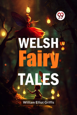 Cover image for 9789359322971 - Welsh Fairy Tales