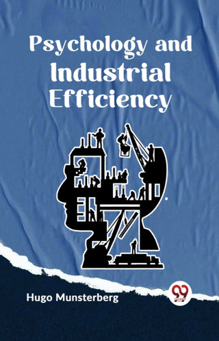 Cover image for 9789359324173 - Psychology and Industrial Efficiency