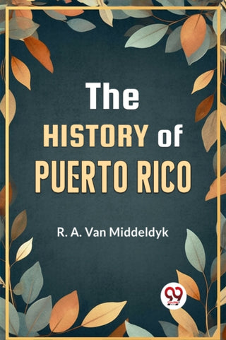 Cover image for 9789359327822 - The History of Puerto Rico