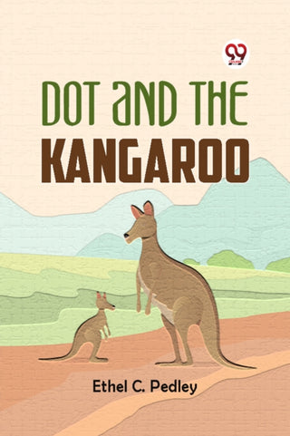 Cover image for 9789359329482 - Dot and the Kangaroo