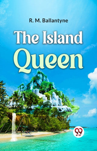 Cover image for 9789359392325 - The Island Queen