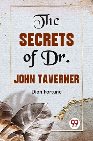Cover image for 9789359393360 - The Secrets of Dr. John Taverner