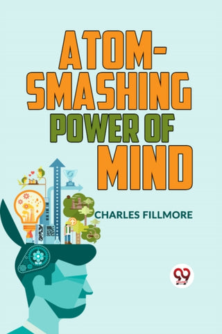Cover image for 9789359394367 - Atom-Smashing Power of Mind
