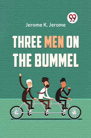Cover image for 9789359396149 - Three Men On The Bummel