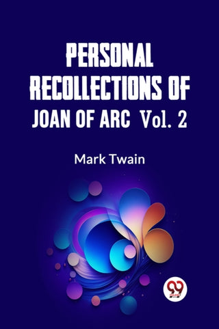 Cover image for 9789359396378 - Personal Recollections of Joan of Arc — Volume 2 (Edition2023)