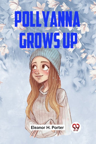 Cover image for 9789359954264 - Pollyanna Grows Up (Edition2023)