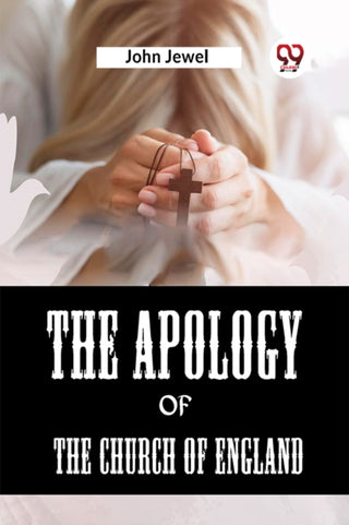 Cover image for 9789359957111 - The Apology of the Church of England (Edition2023)