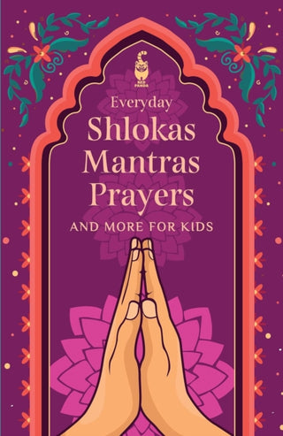 Cover image for 9789360452667 - Everyday Shlokas Mantras Prayers