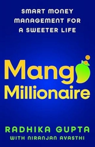 Cover image for 9789361132162 - Mango Millionaire
