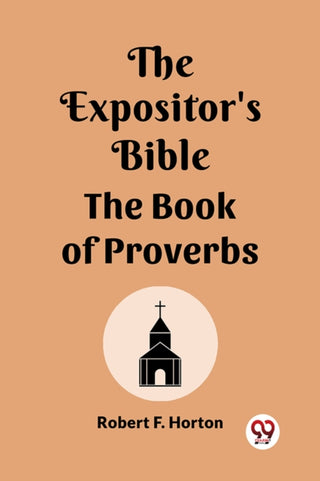 Supplemental image for 9789361150609 - The Expositor's Bible The Book Of Proverbs