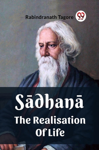 Cover image for 9789361153334 - Sadhana The Realisation Of Life
