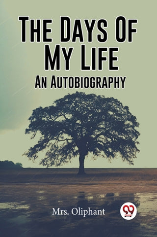 Cover image for 9789361154478 - The Days Of My Life An Autobiography