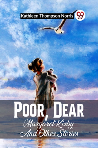 Cover image for 9789361155277 - Poor, Dear Margaret Kirby And Other Stories