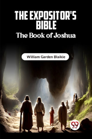 Cover image for 9789361156335 - The Expositor's Bible The Book of Joshua