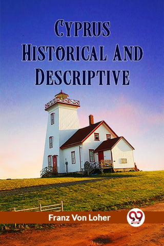 Cover image for 9789361158049 - Cyprus Historical And Descriptive