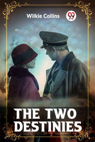 Cover image for 9789361159749 - The Two Destinies