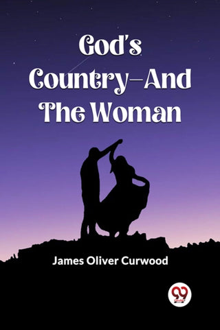 Cover image for 9789361427046 - God'S Country—And The Woman (Edition2023)