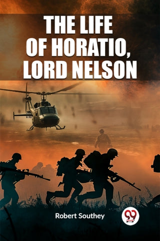 Cover image for 9789362208163 - The Life of Horatio, Lord Nelson (Edition2023)