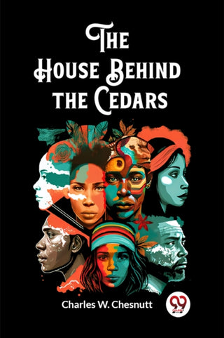 Cover image for 9789362761101 - The House Behind the Cedars (Edition2023)