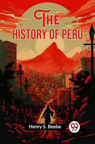 Cover image for 9789362762177 - The History of Peru (Edition2023)