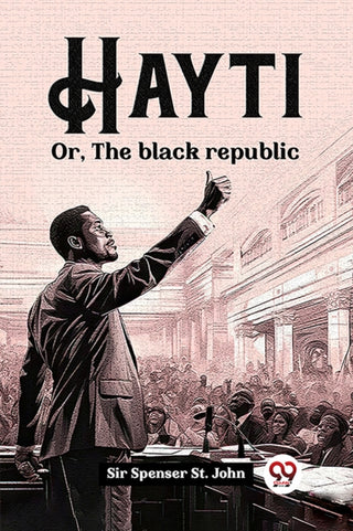 Cover image for 9789362763976 - HaytiOr, The black republic (Edition2023)