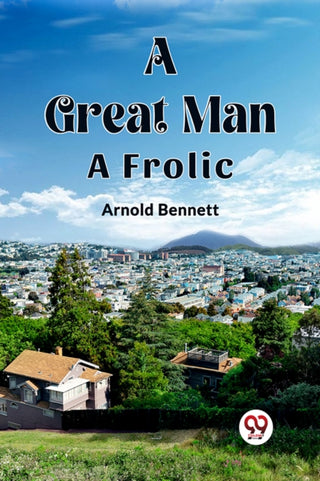 Supplemental image for 9789362764126 - A Great ManA Frolic (Edition2023)
