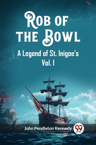 Cover image for 9789362766168 - Rob of the BowlA Legend of St. Inigoe's Vol. I (Edition2023)