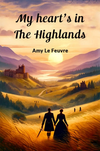 Cover image for 9789363050181 - My heart's in the Highlands (Edition2024)