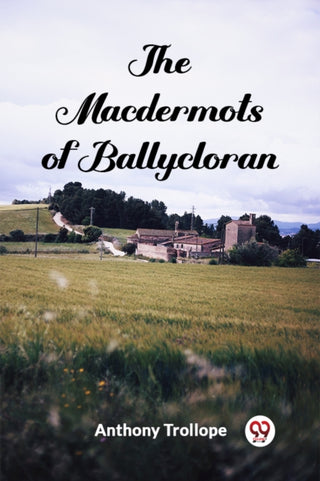 Cover image for 9789363052086 - The Macdermots of Ballycloran (Edition2024)