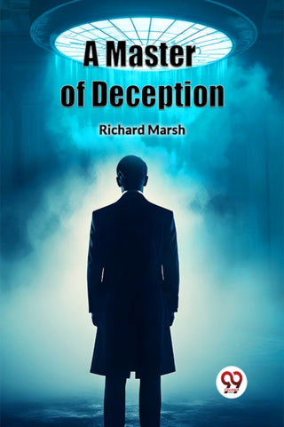 Cover image for 9789363054332 - A Master of Deception (Edition2024)