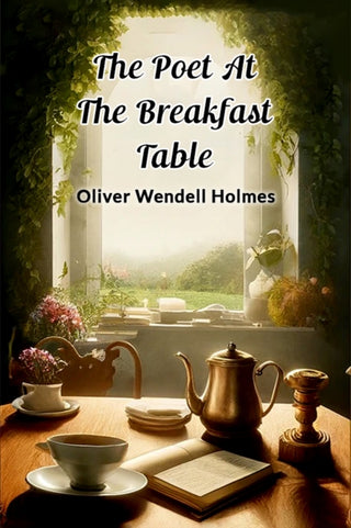 Cover image for 9789364286251 - The Poet At The Breakfast Table (Edition2024)