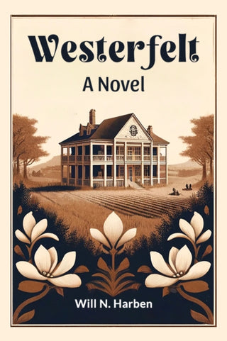 Supplemental image for 9789364286411 - WesterfeltA Novel (Edition2024)